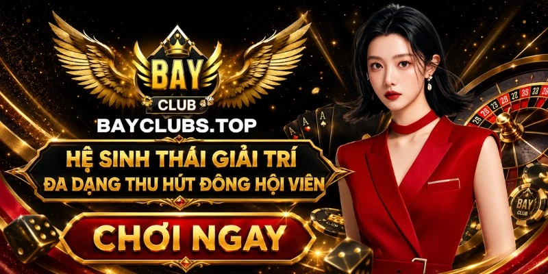 Hệ sinh thái giải trí đa dạng thu hút đông hội viên