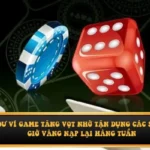 Số dư ví game tăng vọt nhờ tận dụng các sự kiện giờ vàng nạp lại hàng tuần